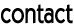 contact
